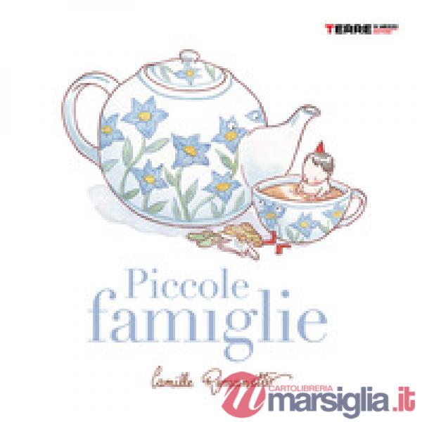 Piccole famiglie. Ediz. a colori
