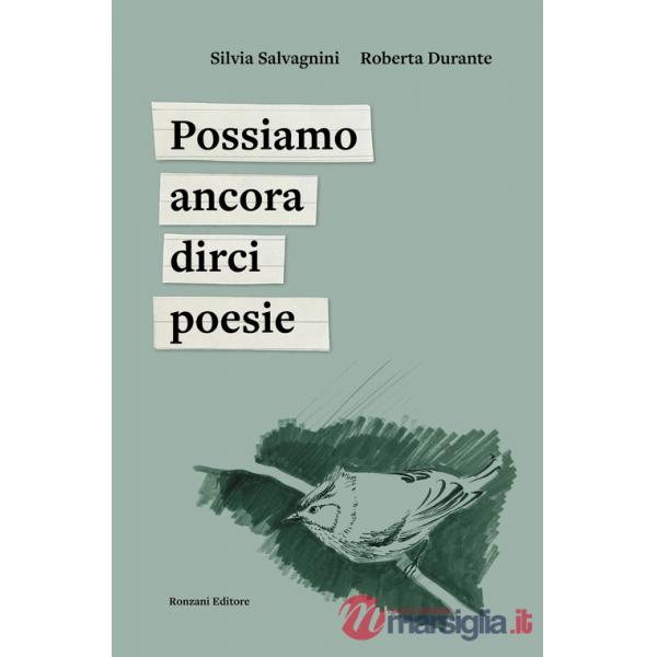 Possiamo ancora dirci poesie