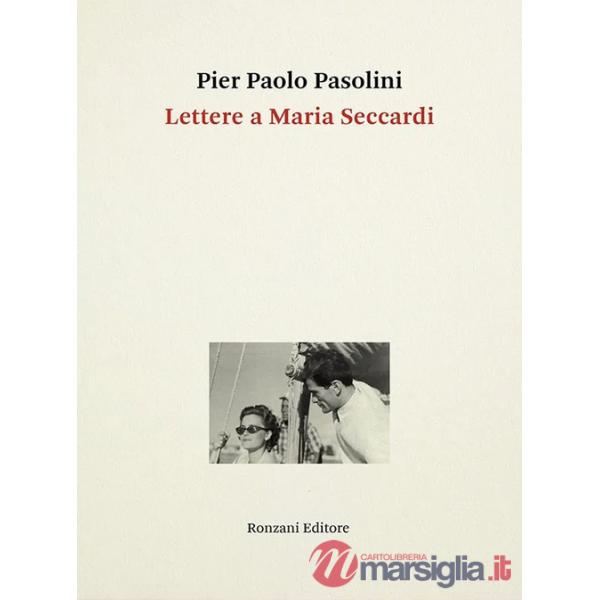 Lettere a Maria Seccardi