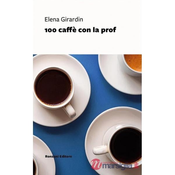100 caffè con la prof