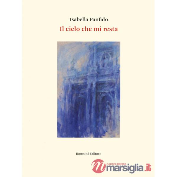 Cielo che mi resta (Il)
