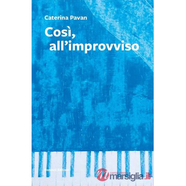 Così, all'improvviso