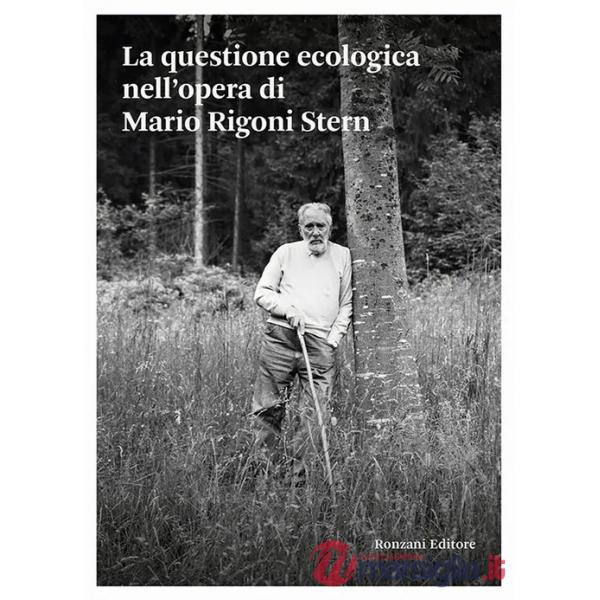 Questione ecologica nell'opera di Mario Rigoni Stern (La)