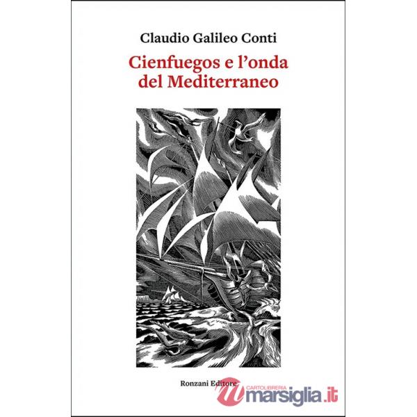 Cienfuegos e l'onda del Mediterraneo