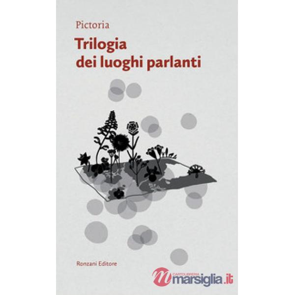 Trilogia dei luoghi parlanti