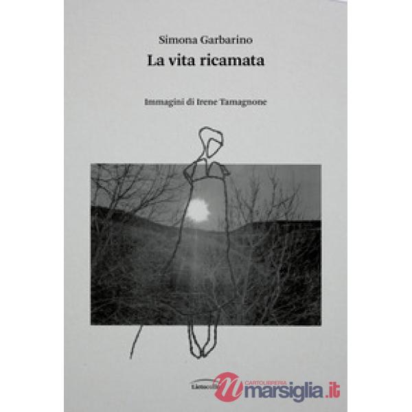 Vita ricamata (La)