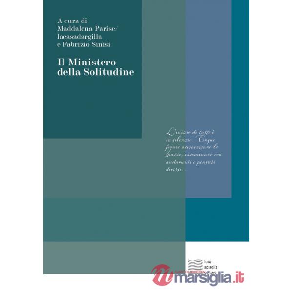 Ministero della solitudine (Il)