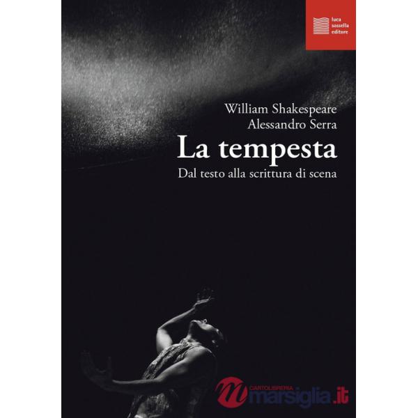 Tempesta. Dal testo alla scrittura di scena (La)