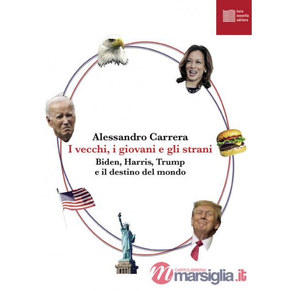 Vecchi, i giovani e gli strani. Biden, Harris, Trump e il destino del mondo (I)