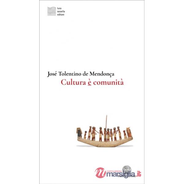 Cultura è comunità