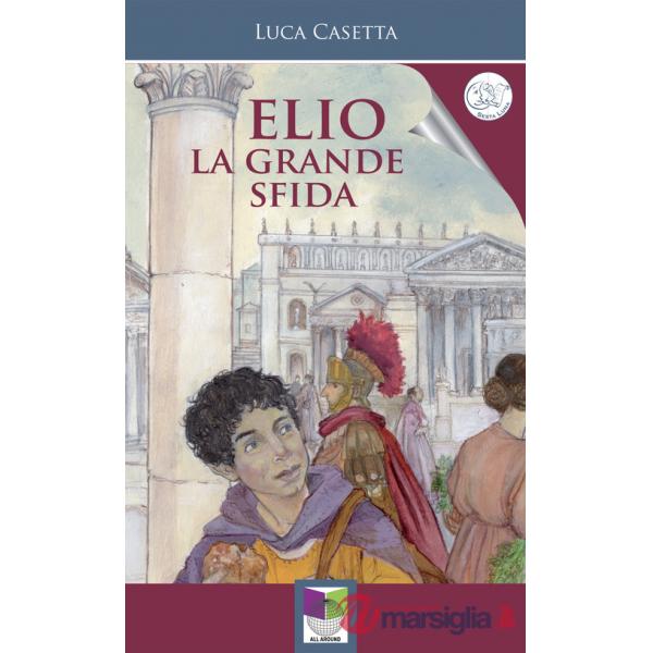 Elio. La grande sfida