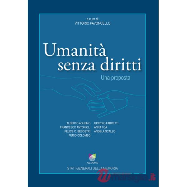 Umanità senza diritti. Una proposta