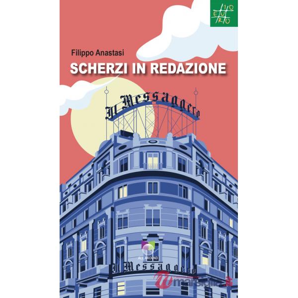 Scherzi in redazione