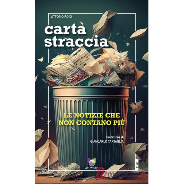 Carta straccia. Le notizie che non contano più