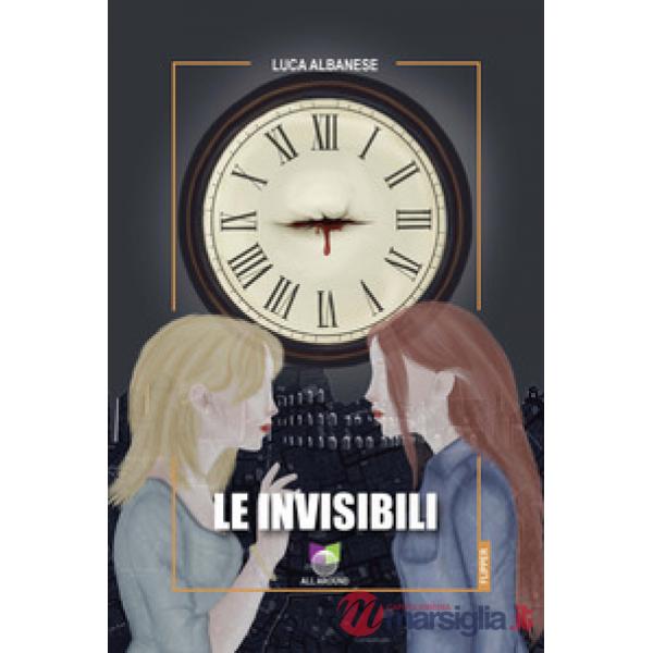 Invisibili (Le)
