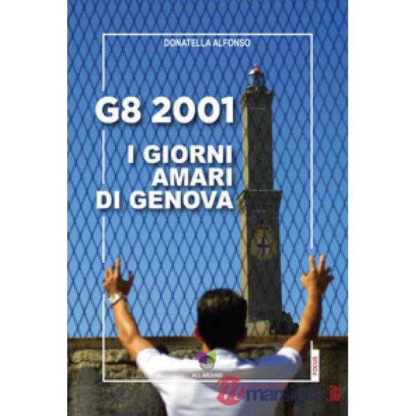 G8 2001. I giorni amari di Genova