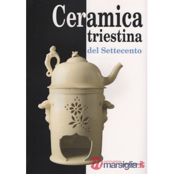 Ceramica triestina del Settecento