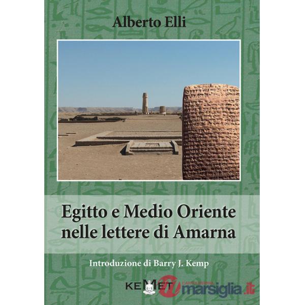 Egitto e Medio Oriente nella lettere di Amarna
