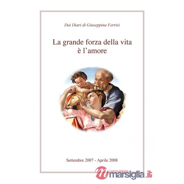Grande forza della vita è l'amore (La)