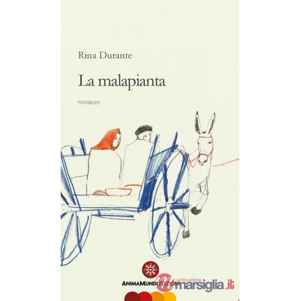 Malapianta (La)