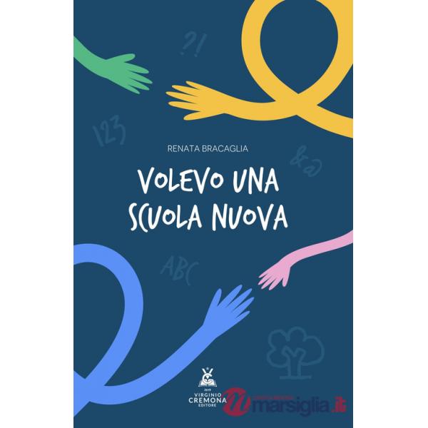 Volevo una scuola nuova