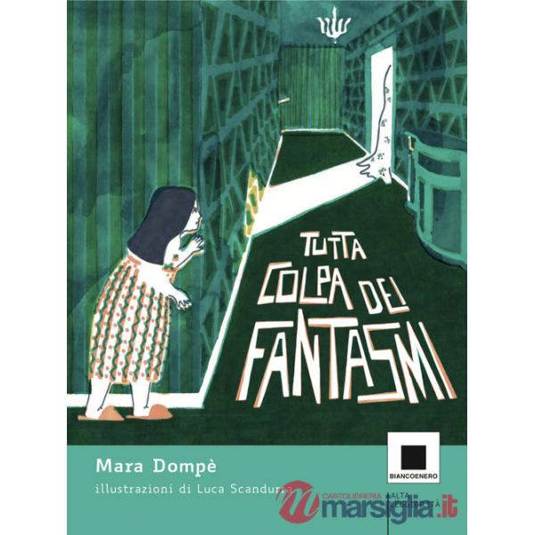 Tutta colpa dei fantasmi