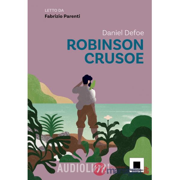 Robinson Crusoe letto da Fabrizio Parenti. Con QR Code