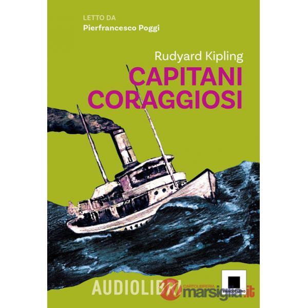 Capitani coraggiosi. Ediz. ad alta leggibilità. Con audiolibro