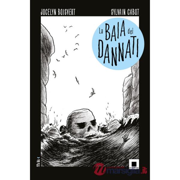 Baia dei dannati (La)