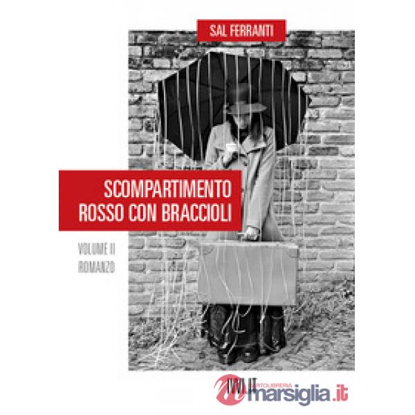 Scompartimento rosso con braccioli. Vol. 2