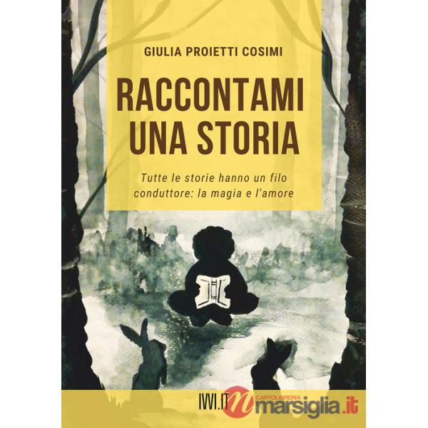 Raccontami una storia
