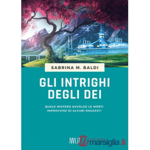 Intrighi degli dei (Gli)
