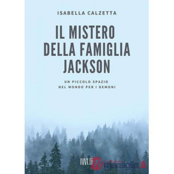 Il mistero della famiglia Jackson