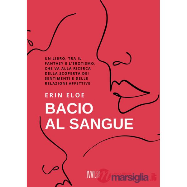 Bacio al sangue