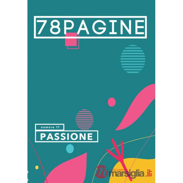 78pagine. Vol. 11: Passione