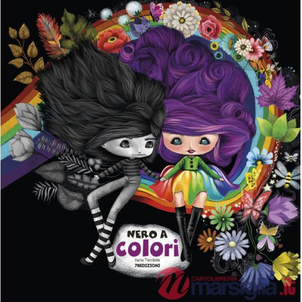 Nero a colori. Ediz. illustrata
