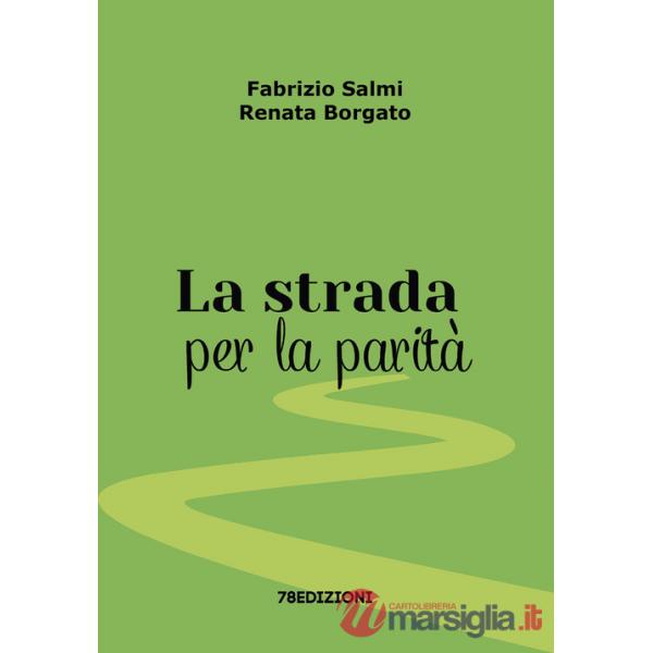 Strada per la parità (La)