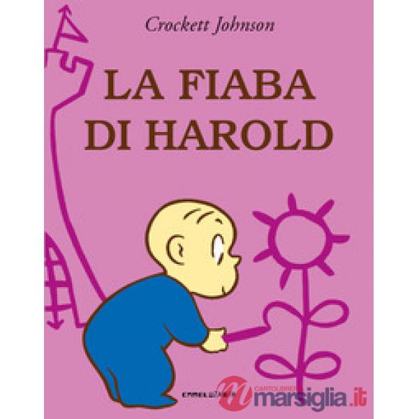 Fiaba di Harold. Ediz. a colori (La)