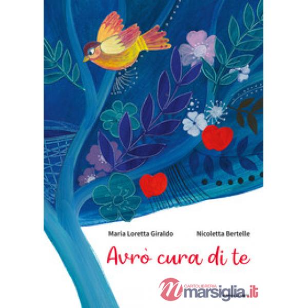 Avrò cura di te. Ediz. a colori