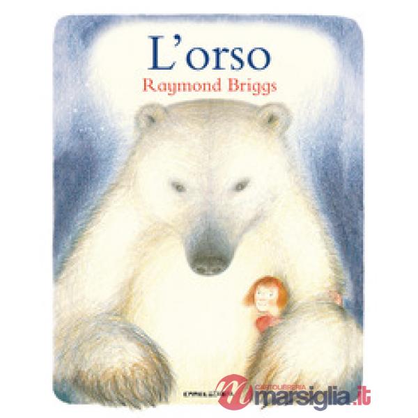 Orso. Ediz. a colori (L')