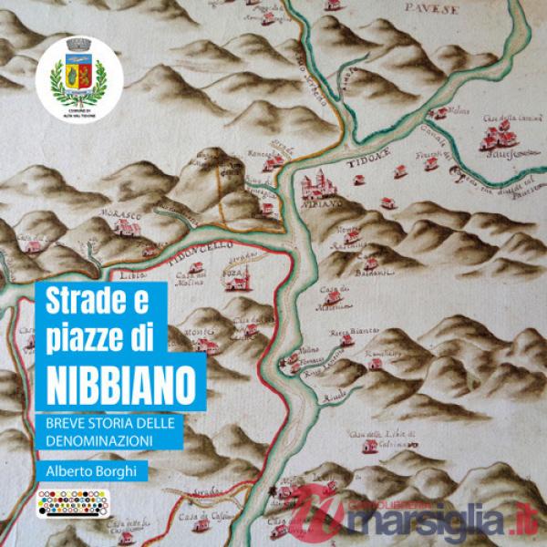 Strade e piazze di Nibbiano. Breve storia delle denominazioni