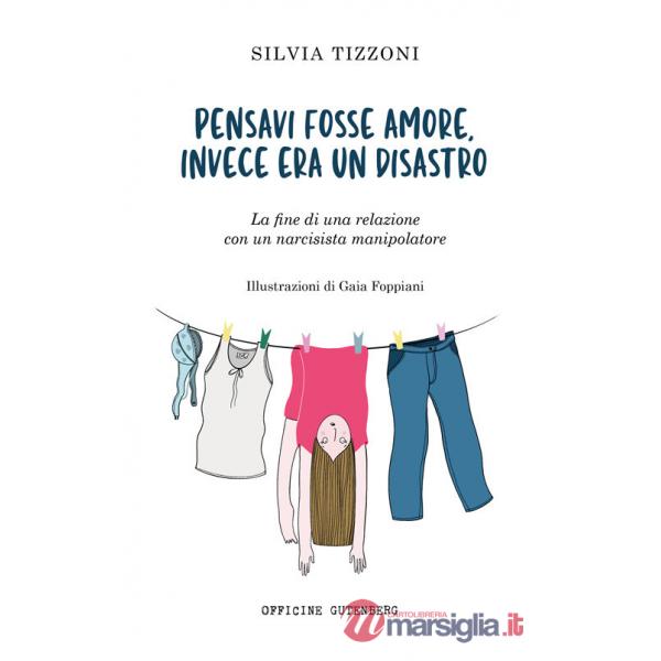 Pensavi fosse amore invece era un disastro. La fine di una relazione con un narcisista manipolatore