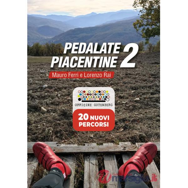 Pedalate piacentine. Ediz. a spirale. Vol. 2