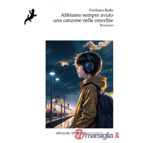 Abbiamo sempre avuto una canzone nelle orecchie