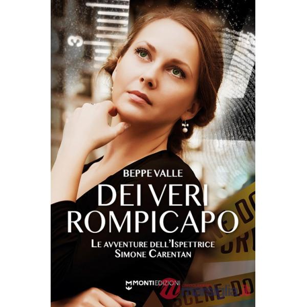 Dei veri rompicapo. Le avventure dell'ispettrice Simone Carentan