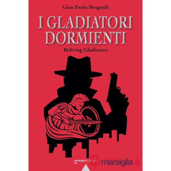 Gladiatori dormienti (I)