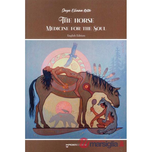 Horse medicine for the soul (The)