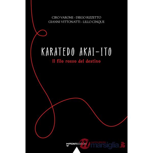 Karatedo akai-ito. Il filo rosso del destino