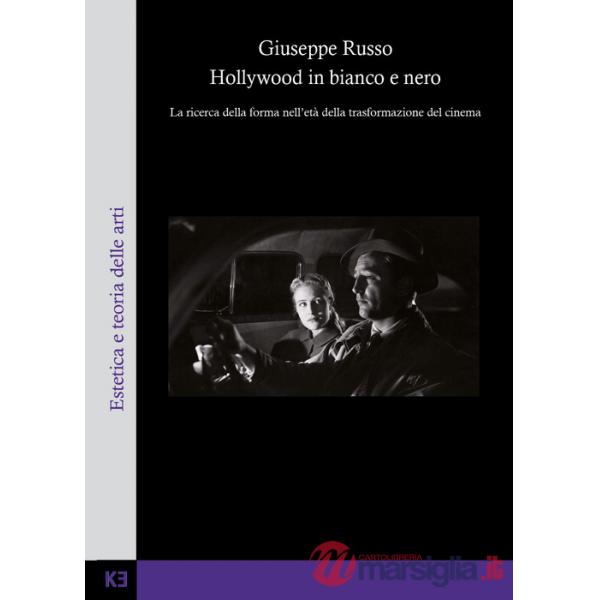 Hollywood in bianco e nero