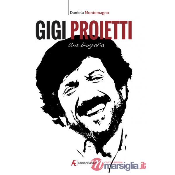 Gigi Proietti. Una biografia